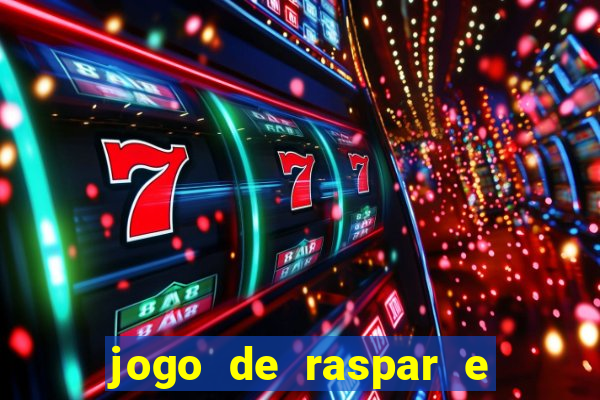 jogo de raspar e ganhar dinheiro de verdade